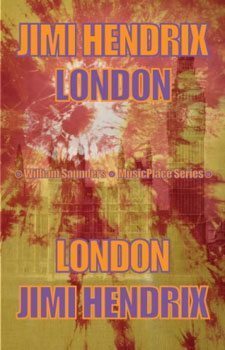 Jimi Hendrix London by William Saunders.