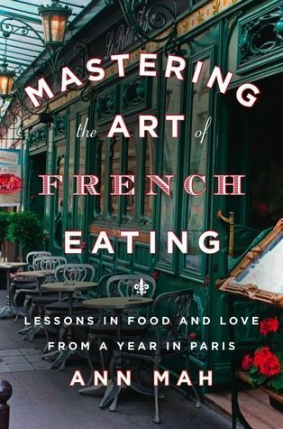 art of french eating by ann mah