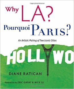 Why LA, Pourquois Paris?