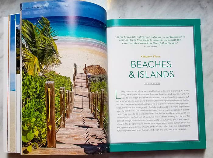 The chapters of Ultimate Journeys for Two are organized by type of place, like "Beaches & Islands" and "Snow & Ice," to help couples discover new destinations based on their interests.