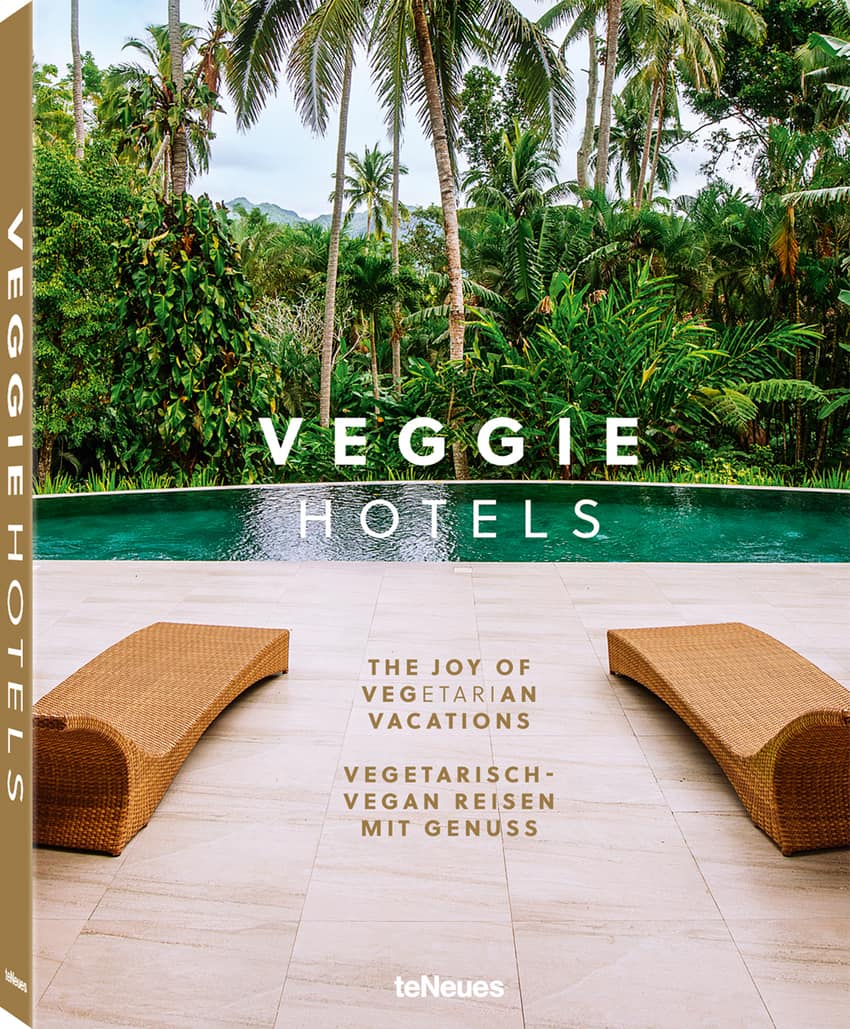 Veggie Hotels, a picture book of Vegetarian Hotels around the world from TeNEUES